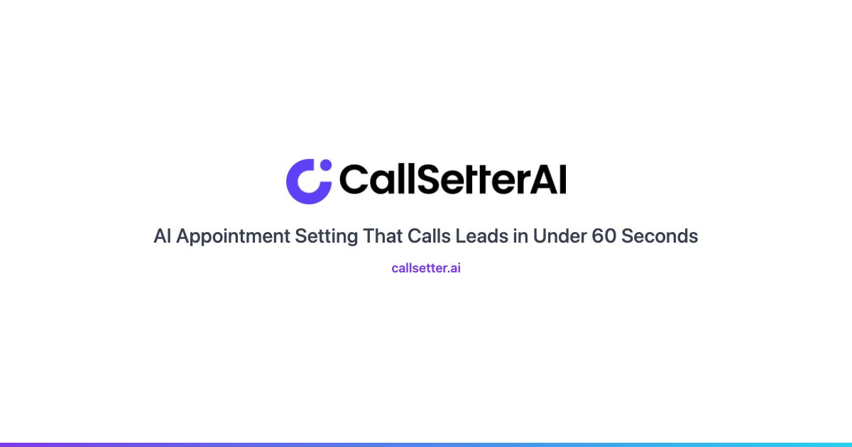 CallSetter AI purpose-built appointment setting flow